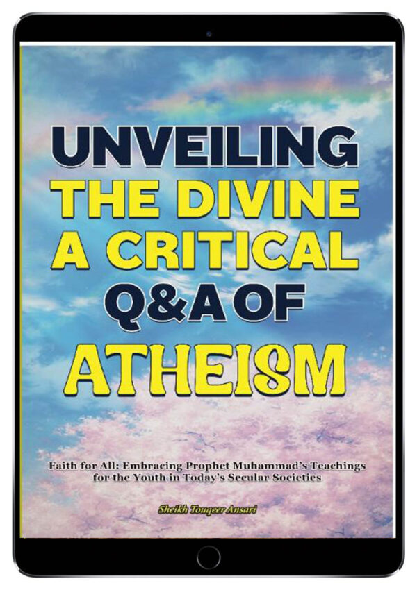 canadian islamic services, quran explains, quranexplains.com, learn allah, canadian islamic services books, unveiling the divine a critical q&a of atheism,