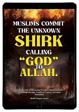 canadian islamic services, quran explains, quranexplains.com, learn allah, canadian islamic services books, muslims commit the unknown shirk calling god to allah,