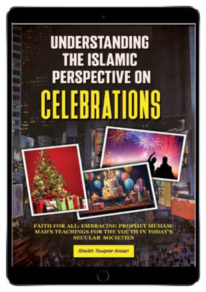 canadian islamic services, quran explains, quranexplains.com, learn allah, canadian islamic services books, understanding the islamic perspective on celebrations,