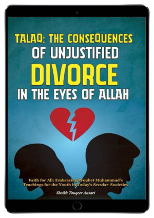 canadian islamic services, quran explains, quranexplains.com, learn allah, canadian islamic services books, the consequences of unjustified divorce in the eyes of allah, talaq,