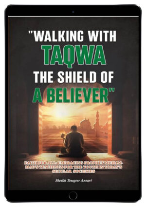 canadian islamic services, quran explains, quranexplains.com, learn allah, canadian islamic services books, walking with taqwa the shield of a believer,